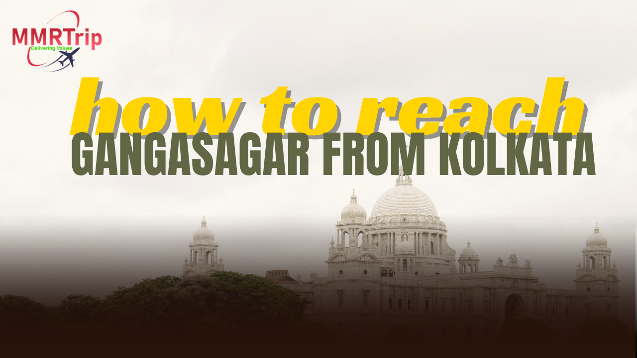  How To Reach Gangasagar From Kolkata