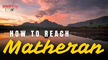 How to Reach Matheran