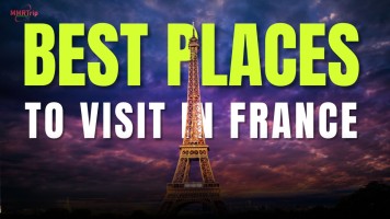 Best Places to Visit in France